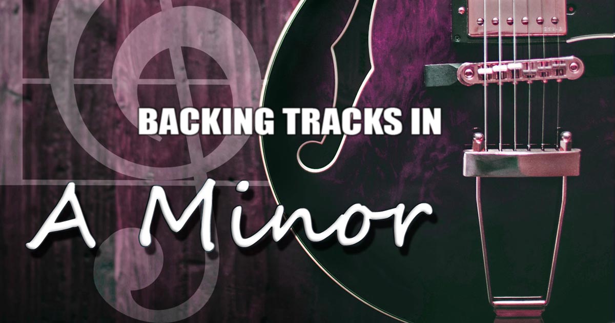 Backing Tracks in A Minor - Nick Neblo - Learn Through Practice